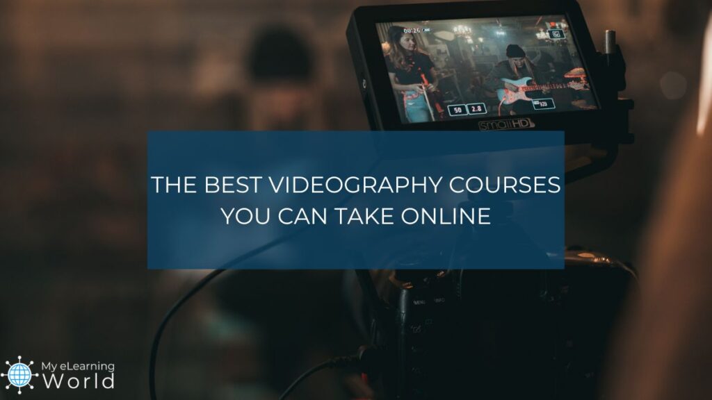 best online videography courses