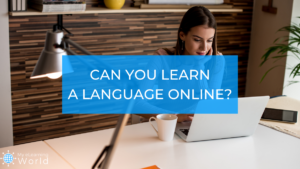 can you learn a new language online