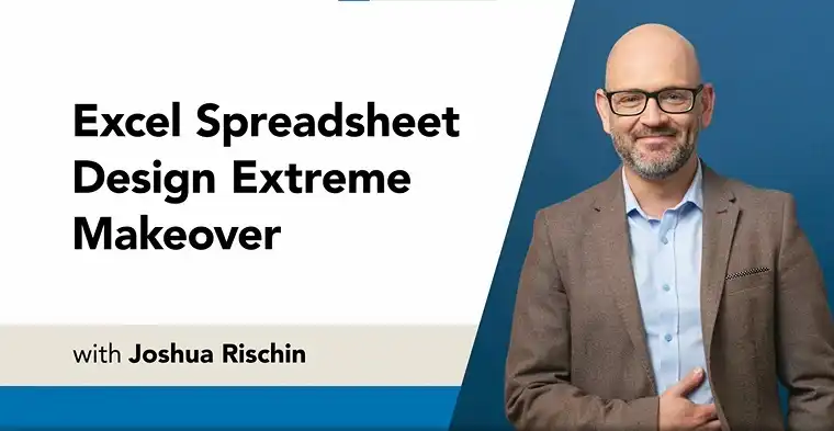 Excel Spreadsheet Design: Extreme Makeover Online Class (LinkedIn Learning)